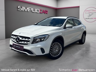 Mercedes gla 200 d 7-g dct inspiration suivi mercedes garantie 12 mois occasion simplicicar besanÇon simplicicar...