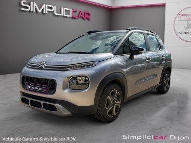 Citroen c3 aircross bluehdi 100 ss bvm6 feel garantie 12 mois occasion simplicicar dijon simplicicar simplicibike france