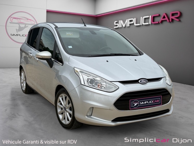 Ford b-max 1.0 ecoboost 125 ss titanium garantie 12 mois occasion simplicicar dijon simplicicar simplicibike france