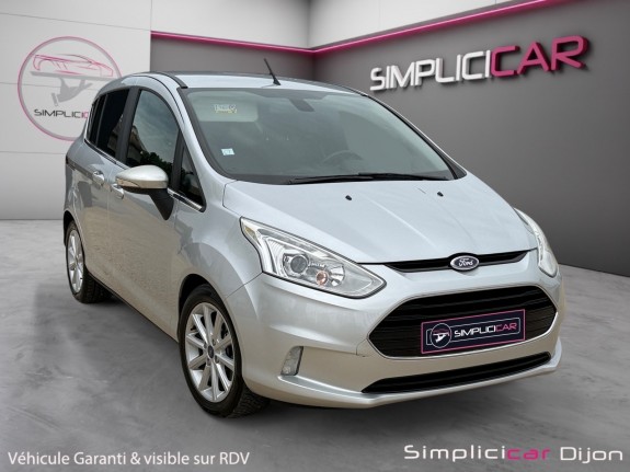 Ford b-max 1.0 ecoboost 125 ss titanium garantie 12 mois occasion simplicicar dijon simplicicar simplicibike france
