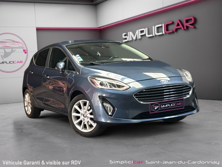Ford fiesta 1.0  100 ch ss bvm6 titanium 1er main full entretien ford garantie 12mois occasion simplicicar saint-jean... Ford fiesta 1.0  100 ch ss bvm6 titanium 1er main full entretien ford garantie 12mois occasion simplicicar saint-jean...