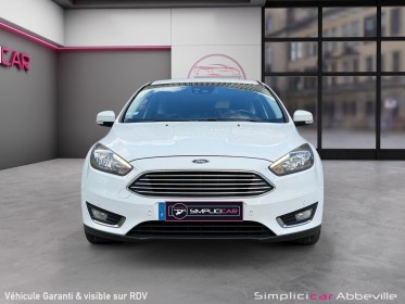 Ford focus 1.0 ecoboost 100 ss titanium ganratie 12 mois occasion abbeville simplicicar simplicibike france