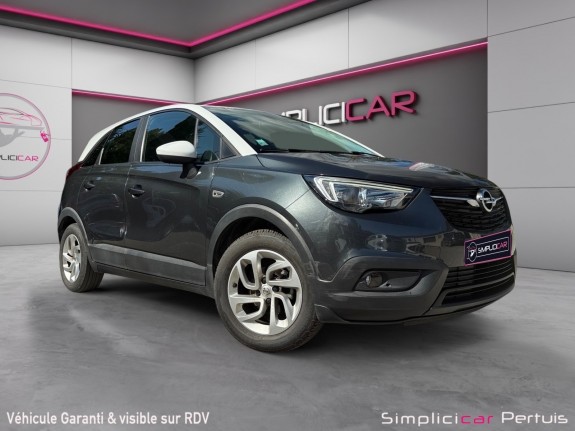 Opel crossland x 1..2l 81 ch edition distribution neuve garantie 12 mois occasion simplicicar pertuis  simplicicar...