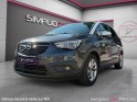 Opel crossland x 1..2l 81 ch edition distribution neuve garantie 12 mois occasion simplicicar pertuis  simplicicar...