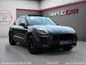 Porsche macan 3.0 v6 360 ch gts pdk / pdls / pack chrono / malus payÉ / entretien complet occasion simplicicar st-maximin...