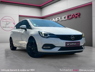 Opel astra 1.2 turbo 145 ch bvm6 ultimate garantie 12 mois occasion parc voitures beauvais simplicicar simplicibike france