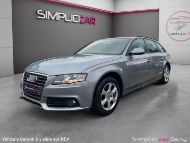 Audi a4 avant n1 ambiente 1.8 tfsi 120 cv  || garantie 12 mois || occasion osny simplicicar simplicibike france