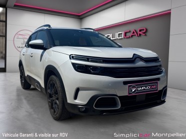 Citroen c5 aircross bluehdi 130ch eat8 shine camera de recul carplay sieges chauffants garantie 12 mois occasion montpellier...