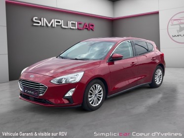 Ford focus 1.0 ecoboost 125 ss bva8 titanium occasion simplicicar coeur d'yvelines - auto expo 78 simplicicar simplicibike...