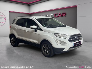 Ford ecosport 1.0 ecoboost 125ch ss bvm6 titanium business occasion simplicicar pau simplicicar simplicibike france
