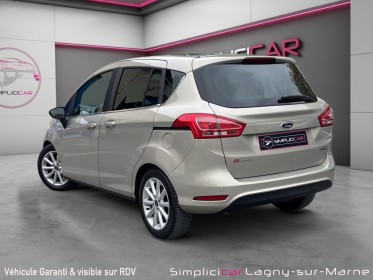 Ford b-max 1.0 ecoboost 125 ss titanium - toit panoramique - radar av/ar occasion simplicicar lagny  simplicicar simplicibike...