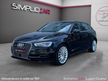 Audi a3 sportback 1.4 tfsi e-tron 204 ambition luxe s tronic 6 occasion simplicicar lyon ouest simplicicar simplicibike france