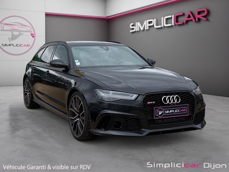 Audi rs6 avant performance v8 4.0 tfsi 605 quattro tiptronic 8 configuration rare garantie 12 mois occasion simplicicar dijon...