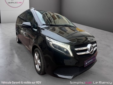 Mercedes classe v extra-long 220 d 7g-tronic plus fascination avant garde garantie 12 mois occasion simplicicar le raincy...
