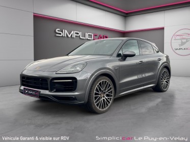 Porsche cayenne coupe e-hybrid 3.0 v6 462 ch tiptronic bva, français, suivi porsche occasion simplicicar velay simplicicar...