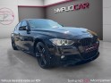 Bmw serie 3 f30 335d xdrive 313ch luxury toit ouvrant sieges chauffants affichage tête haute suivi bmw garantie 12 mois...