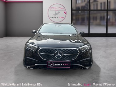 Mercedes classe e amg / garantie 12 mois / pack amg line occasion paris 17ème (75)(porte maillot) simplicicar simplicibike...