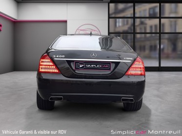 Mercedes classe s 221 phase 2 limousine 400 h 3.5 i v6 hybrid 279 cv occasion montreuil (porte de vincennes)(75) simplicicar...