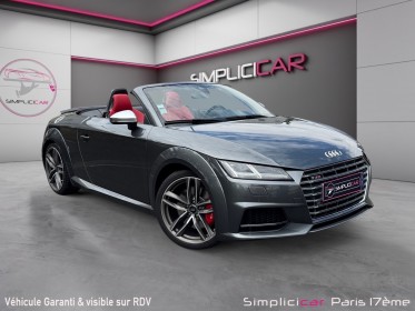 Audi tts roadster 2.0 tfsi 310 s tronic 6 quattro - siÈges chauffant - ligne p4 exhaust - jantes rs occasion paris 17ème...