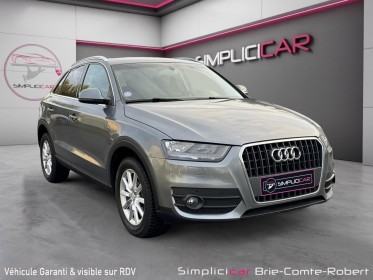 Audi q3 business 1.4 tfsi 150 ch business line s tronic 6 occasion simplicicar brie-comte-robert simplicicar simplicibike...