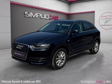 Audi q3 1.4 tfsi 150 ch ambiente s tronic 6//suivi audi// garantie 12 mois// occasion simplicicar lille  simplicicar...