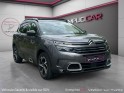 Citroen c5 aircross 130 shine garantie 12 mois 1 ere main toit ouvrant occasion simplicicar villebon-sur-yvette simplicicar...