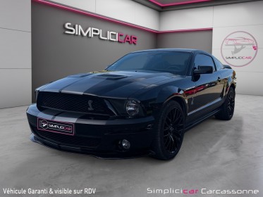 Ford mustang shelby v8 5.4 shelby gt 500 occasion simplicicar carcassonne simplicicar simplicibike france