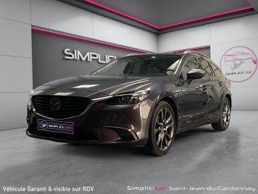 Mazda mazda6 fastwagon 2.2l skyactiv-d 175ch selection 1ère main toit ouvrant panoramique et crochet d'attelage garantie...