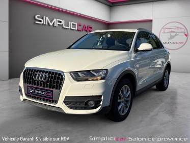 Audi q3 q3 2.0 tdi 140 ch ambiente/distri ok/radars ar/garantie 12 mois occasion simplicicar salon de provence simplicicar...