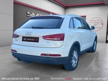 Audi q3 q3 2.0 tdi 140 ch ambiente/distri ok/radars ar/garantie 12 mois occasion simplicicar salon de provence simplicicar...