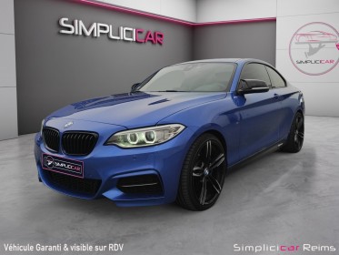 Bmw serie 2 coupe f22 b58 m240i m performance 340 ch a - garantie 12 mois occasion simplicicar reims simplicicar simplicibike...