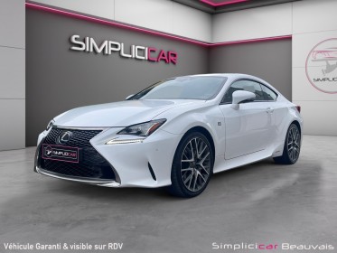 Lexus rc 300h f sport excellent etat entretien lexus garantie occasion parc voitures beauvais simplicicar simplicibike france