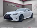 Lexus rc 300h f sport excellent etat entretien lexus garantie occasion parc voitures beauvais simplicicar simplicibike france