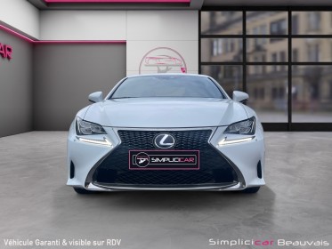 Lexus rc 300h f sport excellent etat entretien lexus garantie occasion parc voitures beauvais simplicicar simplicibike france