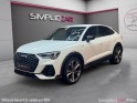 Audi q3 sportback 45 tfsie  245 ch s tronic 6 s line occasion simplicicar pau simplicicar simplicibike france