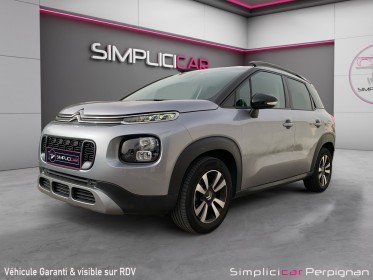 Citroen c3 aircross bluehdi 110 ch shine gps/carplay/climatisation garantie 12 mois occasion simplicicar perpignan ...