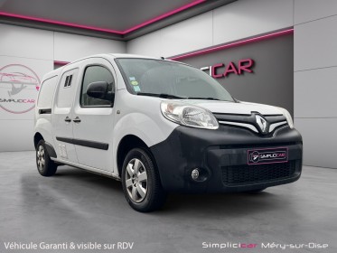 Renault kangoo express ca maxi 1.5 dci 110 e6 extra r-link radar de recul garantie 12 mois occasion simplicicar mery-sur-oise...