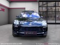 Porsche macan 3.0 v6 360 ch gts pdk pack chrono-toit ouvrant panoramique-intérieur cuir -suivie porsche occasion...