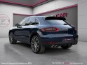 Porsche macan diesel 3.0 v6 258 ch s pdk - toit pano/bose/hayon elec/sièges elec à mémoires/ja21 - garantie 12 mois...