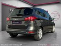 Ford b-max 1.0 ecoboost 125 ss titanium 1e main entretien complet ford garantie 12 mois occasion scl 56 - simplicicar vannes...