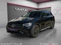 Mercedes glc 220 d 9g-tronic 4matic amg line - toit ouvrant - sièges élec - caméra - garantie 12 mois occasion simplicicar...