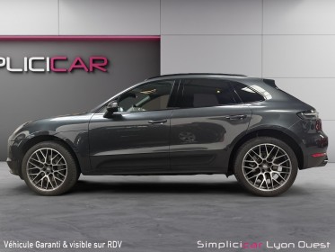 Porsche macan s 3.0 354 ch pdk - pasm - pdls - pse - entretiens porsche - garantie 12 mois occasion simplicicar lyon ouest...