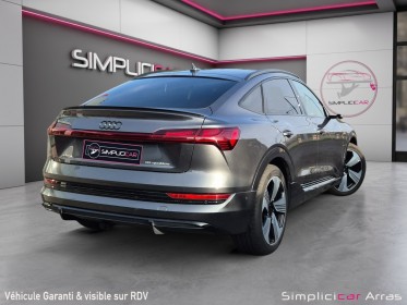 Audi e-tron sportback 55 quattro 408 ch s line occasion simplicicar arras  simplicicar simplicibike france