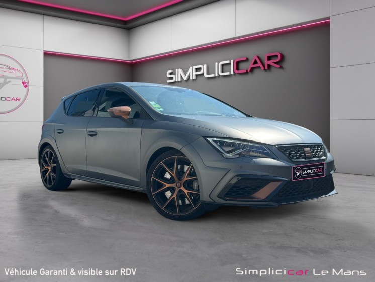 Seat leon 2.0 tsi 310 cupra numérotée 260/799 garantie 12 mois occasion simplicicar le mans simplicicar simplicibike france
