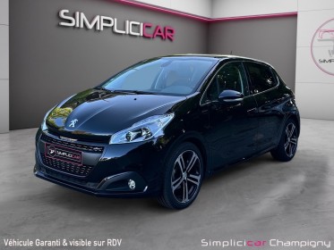 Peugeot 208 puretech 110ch ss eat6 gt line distribution neuve garantie occasion champigny-sur-marne (94) simplicicar...