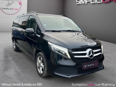Mercedes classe v extra-long 220 d 7g-tronic plus fascination avant garde garantie 12 mois occasion simplicicar le raincy...
