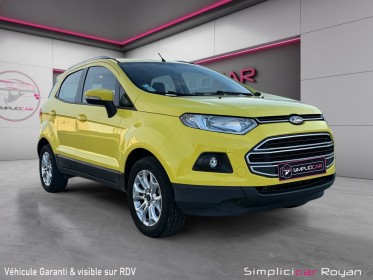 Ford ecosport 1.0 ecoboost 125 bvm6 trend garantie 1 an occasion simplicicar royan simplicicar simplicibike france