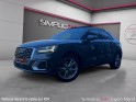 Audi q2 q2 2.0 tdi 150 ch s tronic 7 s line quattro- toit ouvrant - virtual cockpit garantie 12 mois occasion simplicicar...