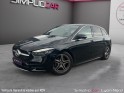 Mercedes classe b mercedes classe b 200 amg line • 7g-dct • toit panoramique • burmester • garantie 12 mois occasion...