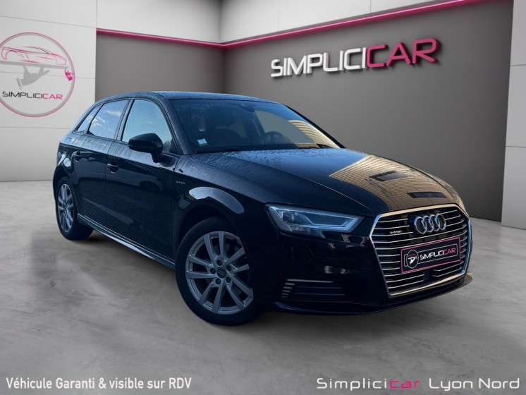 Audi a3 sportback 1.4 tfsi e-tron 204 s tronic 6 design luxe garantie 12mois occasion simplicicar lyon nord simplicicar...